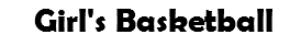 &nbsp;Girl's Basketball